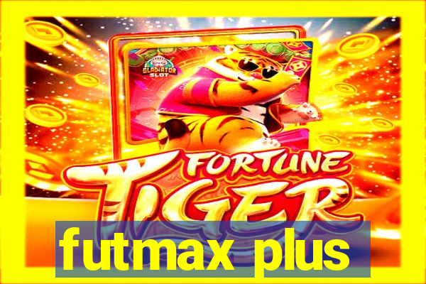 futmax plus